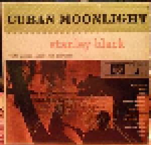 Cover - Stanley Black: Cuban Moonlight