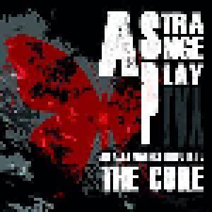 Alfa Matrix - A Strange Play - An Alfa Matrix Tribute To The Cure - Cover