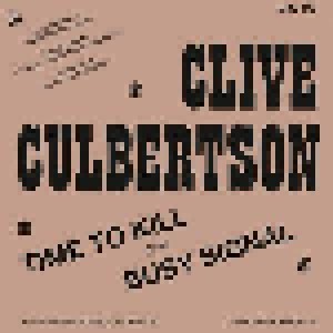 Cover - Clive Culbertson: Time To Kill / Busy Signal
