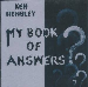Ken Hensley: My Book Of Answers (CD) - Bild 1