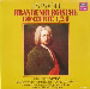 Johann Sebastian Bach: Brandenburgische Konzerte Nr. 1, 2, 6 (LP) - Bild 1