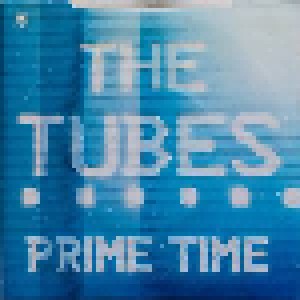 The Tubes: Prime Time (7") - Bild 2