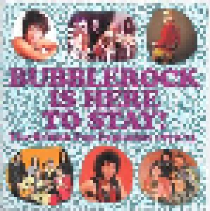 Cover - Clifford T. Ward: Bubblerock Is Here To Stay! - The British Pop Explosion 1970-73