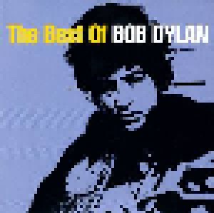 Bob Dylan: The Best Of Bob Dylan (CD) - Bild 1