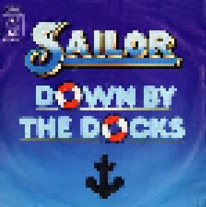 Sailor: Down By The Docks (7") - Bild 1