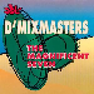 Cover - D'mixmasters: Magnificient Seven, The
