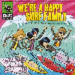 Cover - Schnickers, Die: We're A Happy Surf Family - Join The Punk Rock Beach Party Vol.III