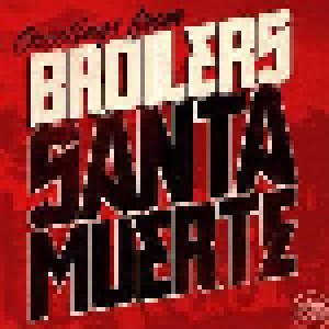 Broilers: Santa Muerte (CD) - Bild 1