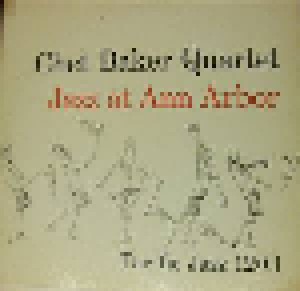 Chet Baker Quartet: Jazz At Ann Arbor (LP) - Bild 1