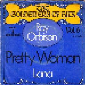 Roy Orbison: Pretty Woman / Lana - Cover
