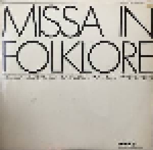  Unbekannt: Missa In Folklore (LP) - Bild 2