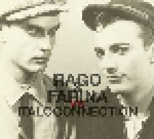 Cover - Flemming Dalum: Rago & Farina Vs Italoconnection
