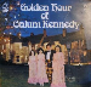 Cover - Calum Kennedy: Golden Hour Of Calum Kennedy