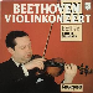 Ludwig van Beethoven: Violinkonzert (LP) - Bild 1