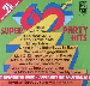 Cover -  Diverse Interpreten: 60 Super Party Hits - Superhits Am Laufenden Band