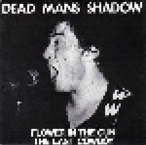 Dead Man's Shadow: Flower In The Gun - Cover
