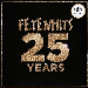 Fetenhits 25 Years (4-LP) - Bild 1