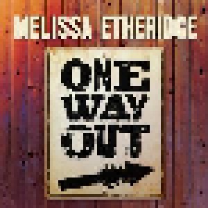 Melissa Etheridge: One Way Out (CD) - Bild 1