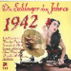 Cover - Original Glorias Mit Gloria Lilienborn, Die: Schlager Des Jahres 1942, Die