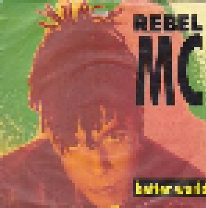 Rebel MC: Better World (7") - Bild 1