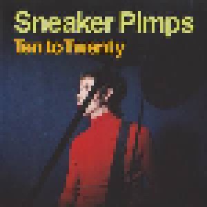 Sneaker Pimps: Ten To Twenty (Single-CD) - Bild 1