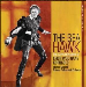 Erich Wolfgang Korngold: The Sea Hawk - Classic Film Scores Of Erich Wolfgang Korngold (CD) - Bild 1