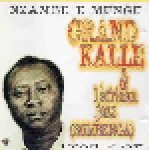 Cover - Grand Kalle & L'African Jazz: Nzambe E Mungu - 1963 / 67