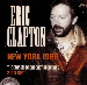 Eric Clapton: New York 1986 - The Classic Broadcast Recording (2-CD) - Bild 1