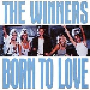 Cover - Winners, The: Born To Love