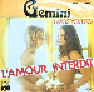Gemini: L'amour Interdit/ I Miss You So (7") - Bild 1