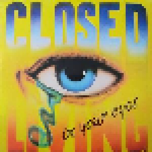 Closed: Living In Your Eyes (PIC-12") - Bild 2