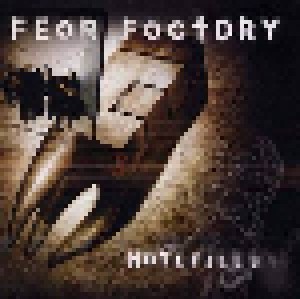 Fear Factory: Hatefiles (CD) - Bild 1