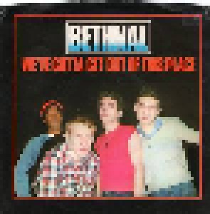 Cover - Bethnal: We've Gotta Get Out Of This Place