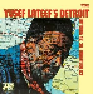 Yusef Lateef's Detroit: Latitude 24° 30' Longitude 83° (CD) - Bild 1