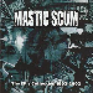 Mastic Scum: EP's Collection 1993-2002, The - Cover
