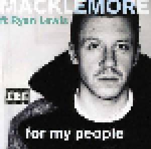 Macklemore & Ryan Lewis: For My People - Cover