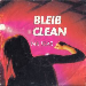 Cover - Bleib-Clean-Band: Bleib Clean - Na Klar