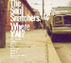 Cover - Soul Snatchers, The: Where Y'at?