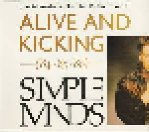 Simple Minds: Alive & Kicking (Mini-CD / EP) - Bild 1