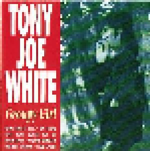 Cover - Tony Joe White: Groupy Girl