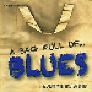 Cover - Buddy Whittington Band, The: Bag Full Of...Blues, A