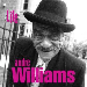 Cover - Andre Williams: Life