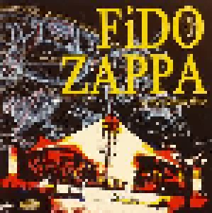 Cover - Fido Plays Zappa: On The Dental Floss