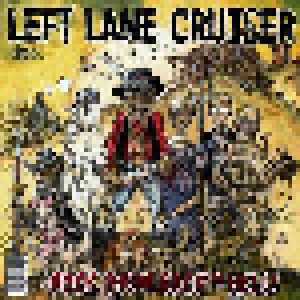 Left Lane Cruiser: Rock Them Back To Hell! (CD) - Bild 1