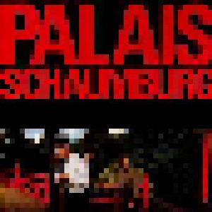 Palais Schaumburg: Palais Schaumburg (CD) - Bild 1