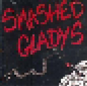Smashed Gladys: Smashed Gladys (LP) - Bild 1