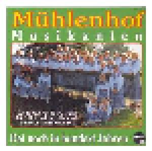 Mühlenhof Musikanten: Dat Noch In Hundert Johren - Cover