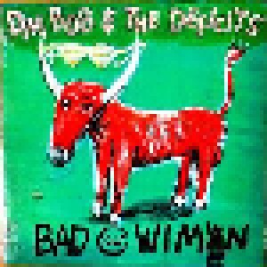Cover - DM Bob & The Deficits: Bad With Wimen