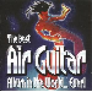 The Best Air Guitar Album In The World... Ever! (2-CD) - Bild 1