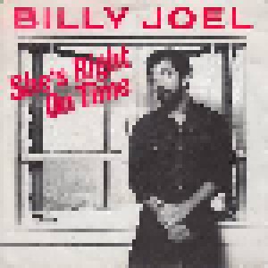 Billy Joel: She's Right On Time (7") - Bild 1